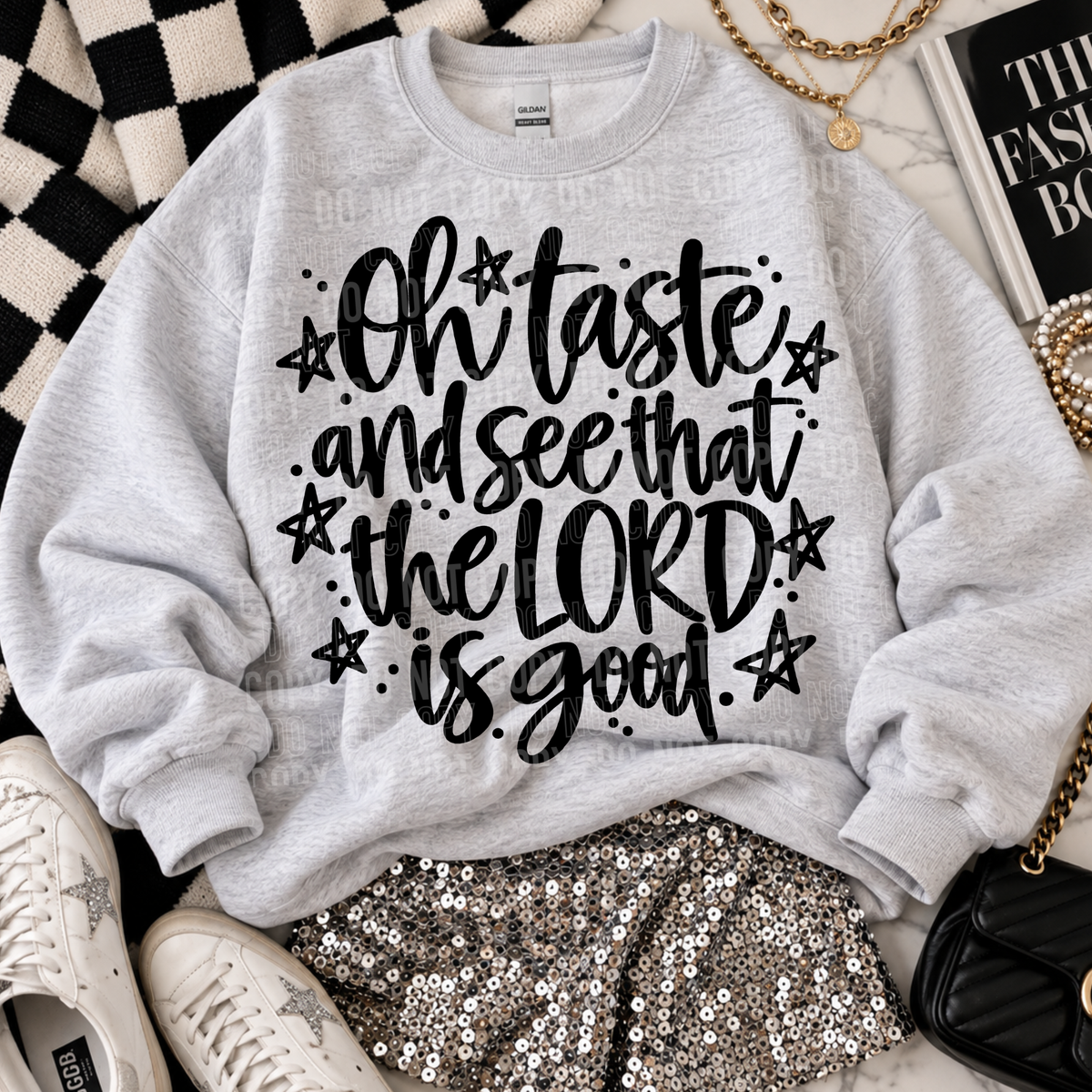 Oh taste and see that the Lord is good