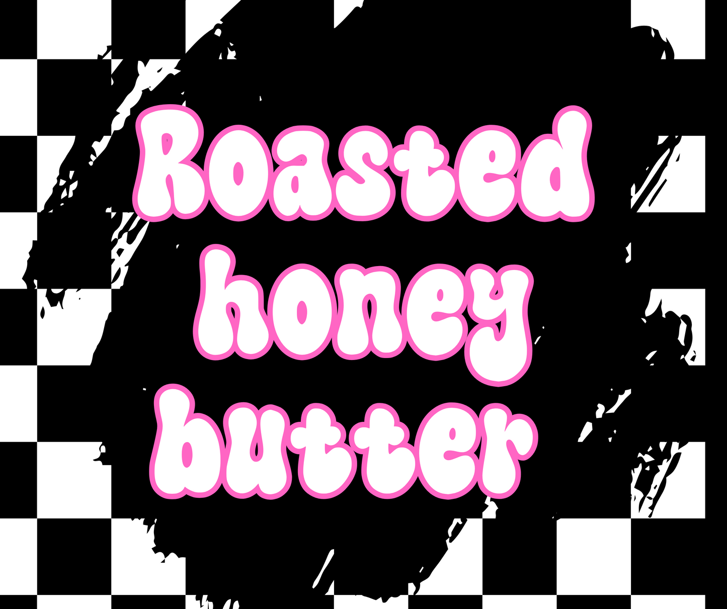 Roasted honey butter scented freshies