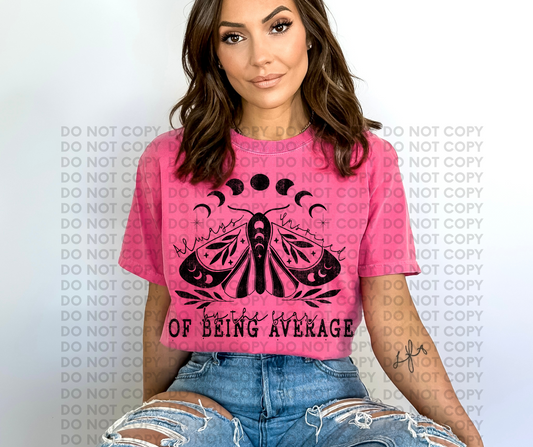 Always inspired by the fear of being average