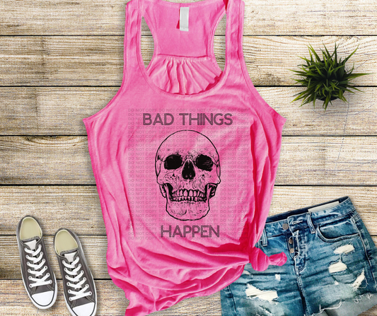 Bad things happen