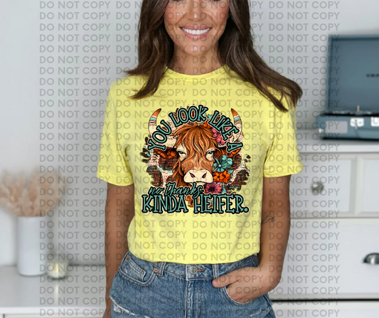 You look like a no thanks kinda heifer