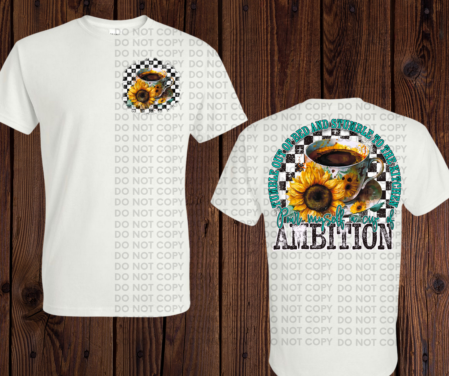 Stumble out of bed & pour myself a cup of ambition