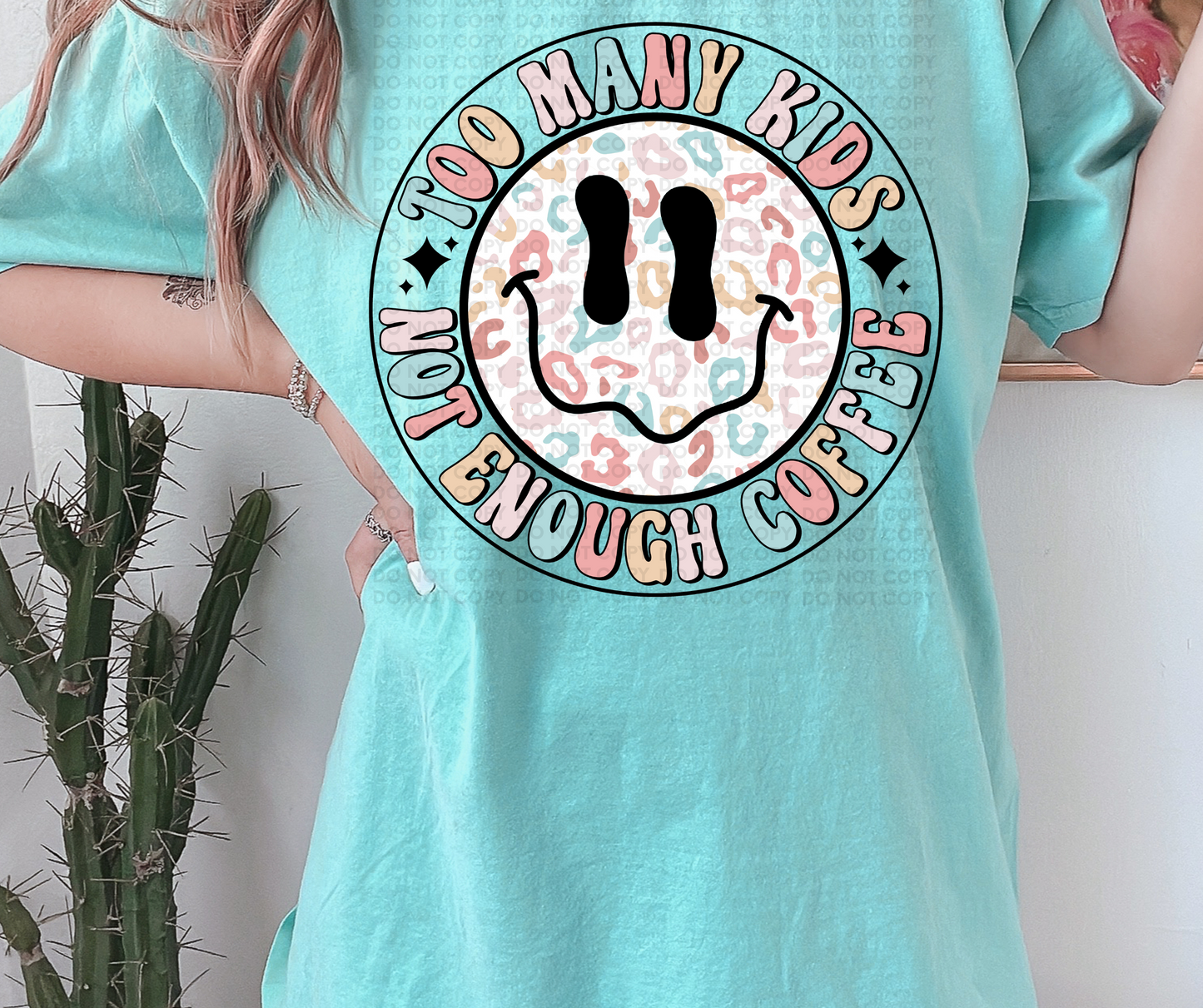 Too many kids not enough coffee