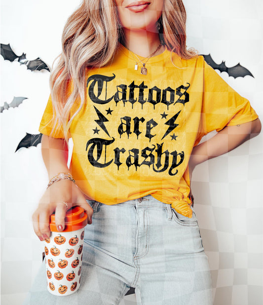 Tattoos are trashy