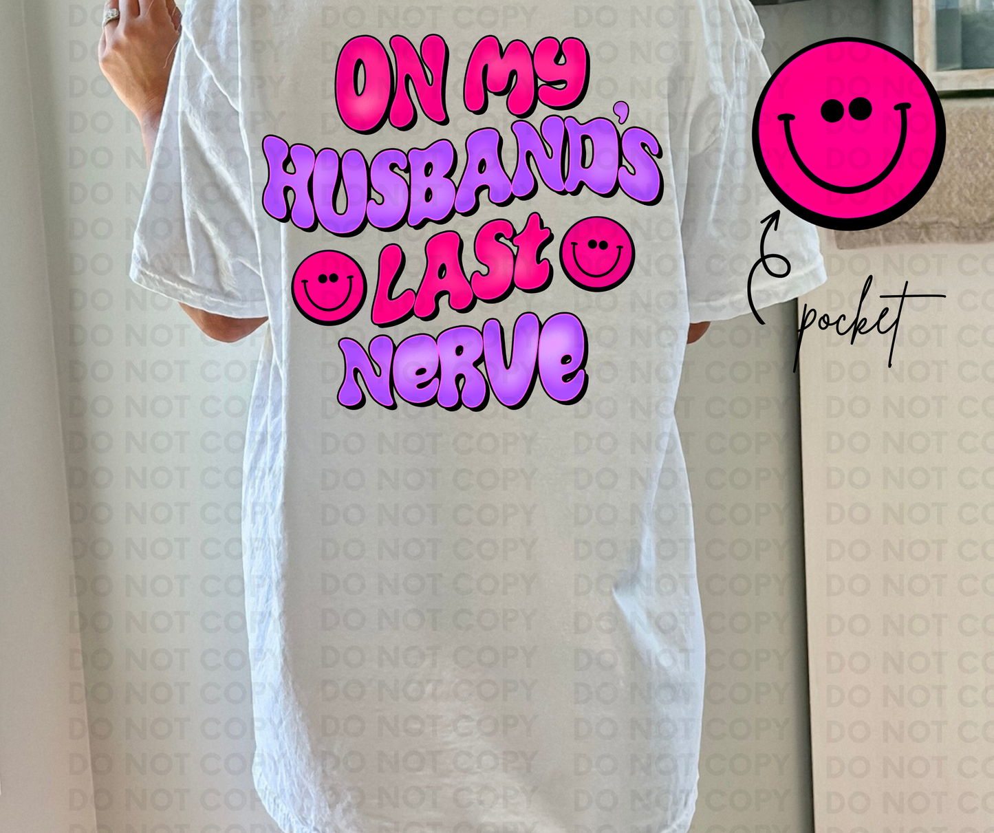 On my husbands last nerve-pink & purple