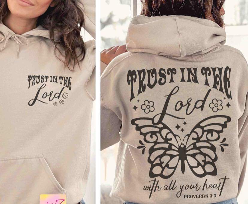 Trust in the Lord with all your heart