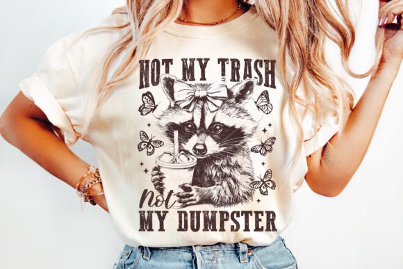 Not my trash not my dumpster