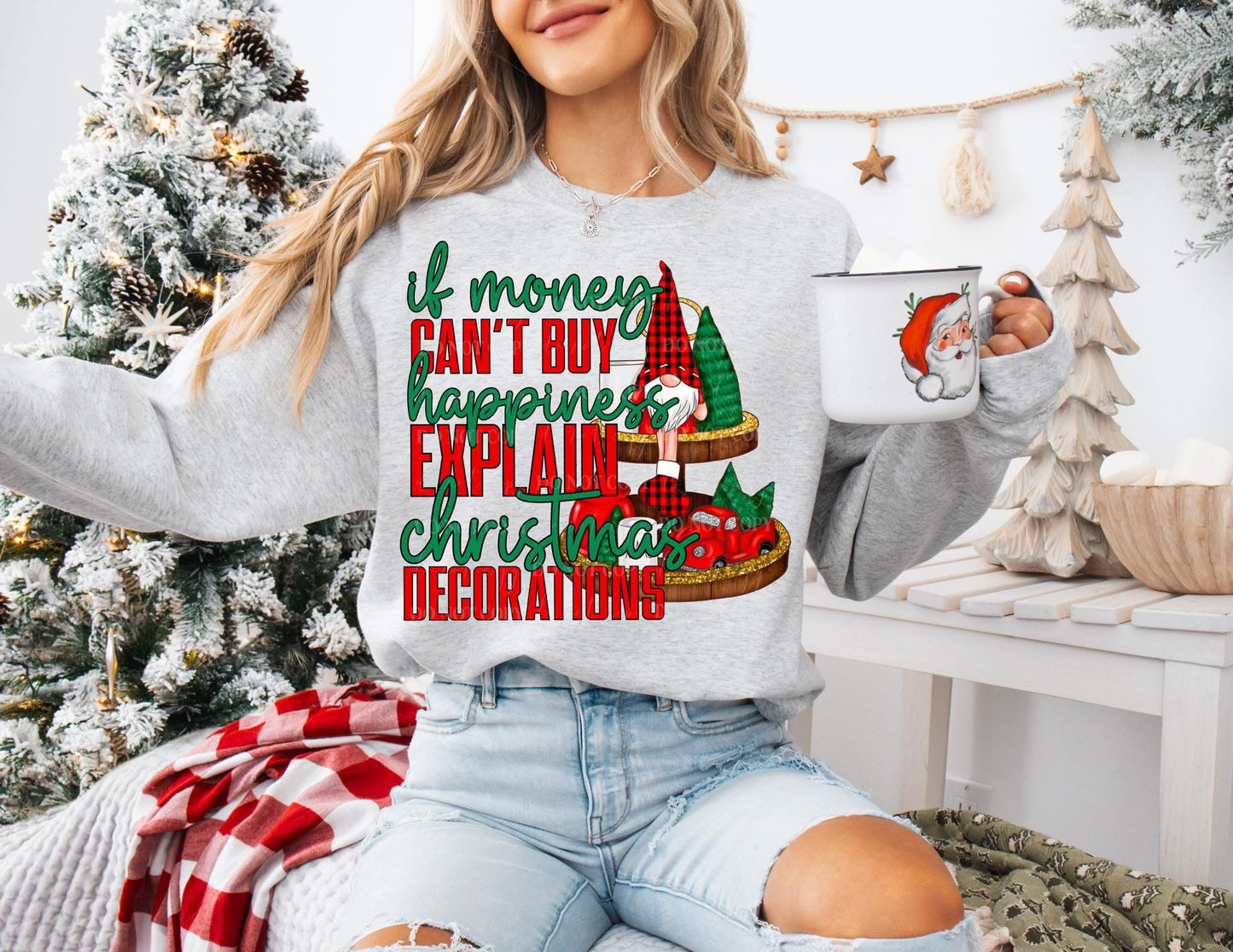If money can't buy happiness explain Christmas decorations
