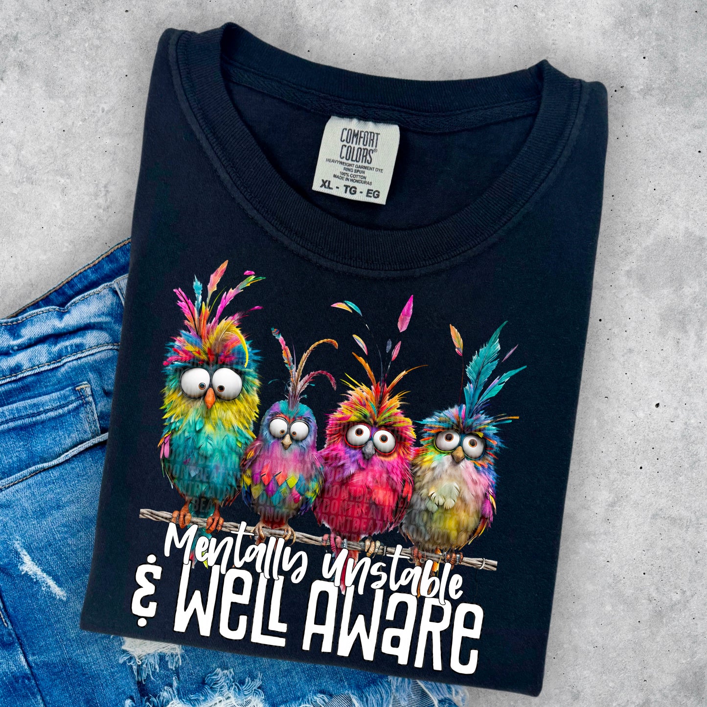 Mentally unstable & well aware