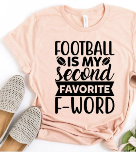 Football is My Second Favorite F Word Football Tshirt -  in 2023