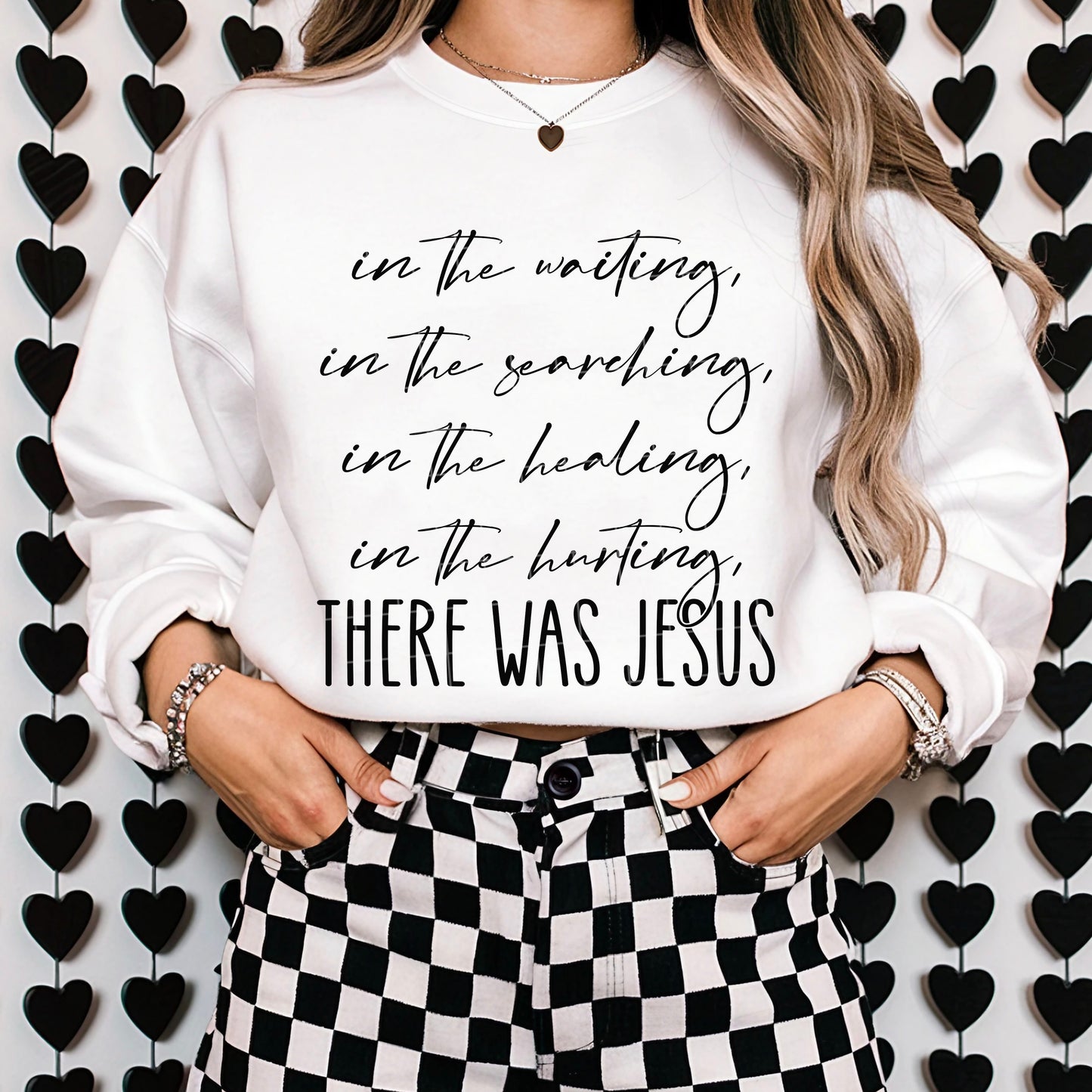 There was Jesus
