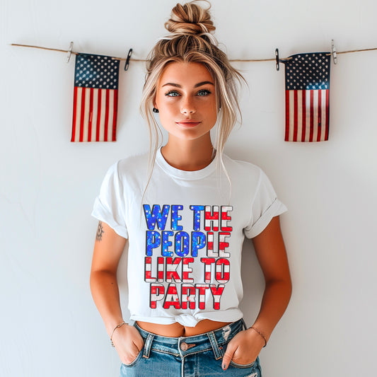 We the people like to party