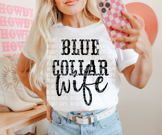 Blue collar wife (cursive)
