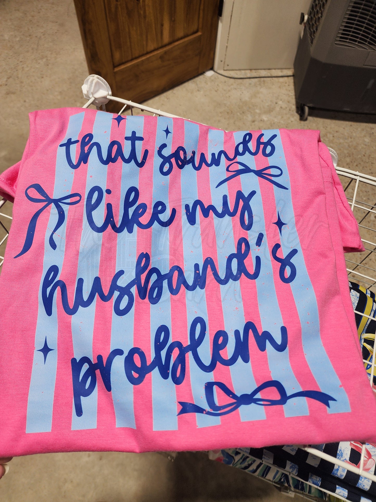 That sounds like my husband'sproblem (completed tee)