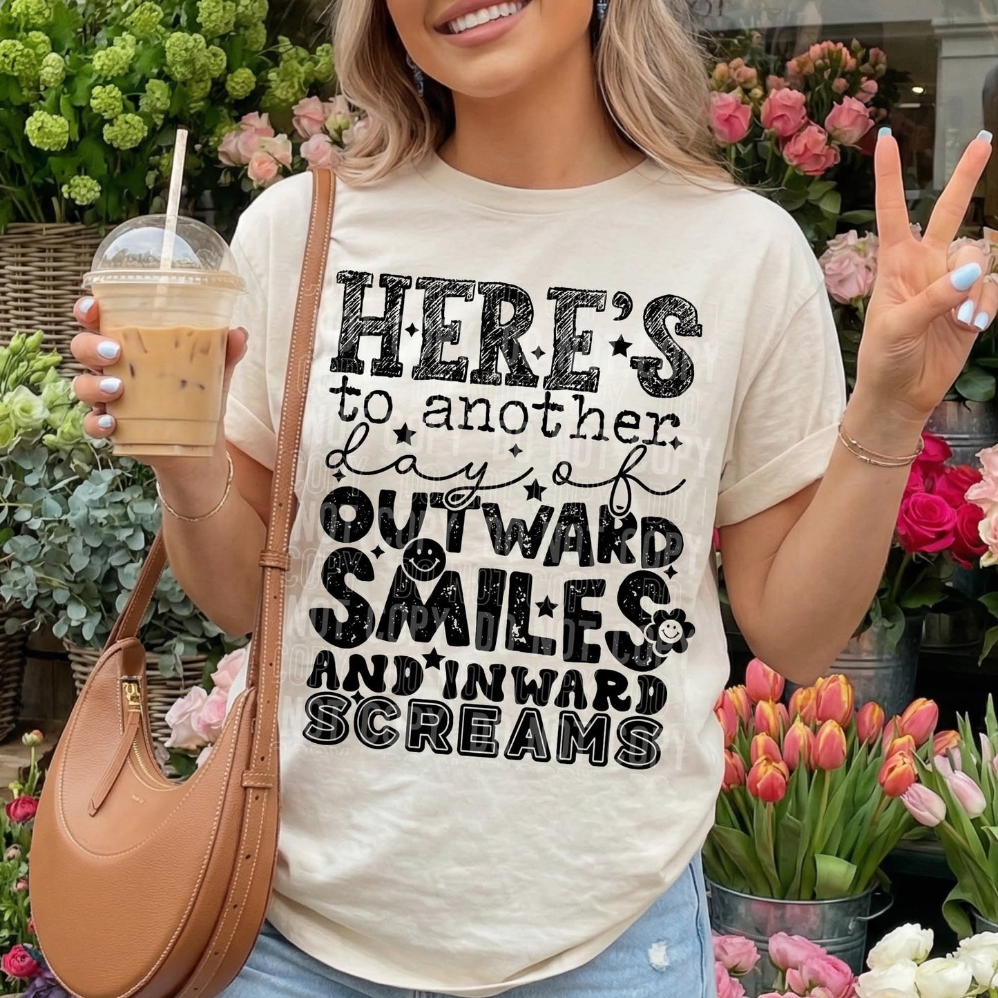 Here's to another day of outward smiles and inward screams