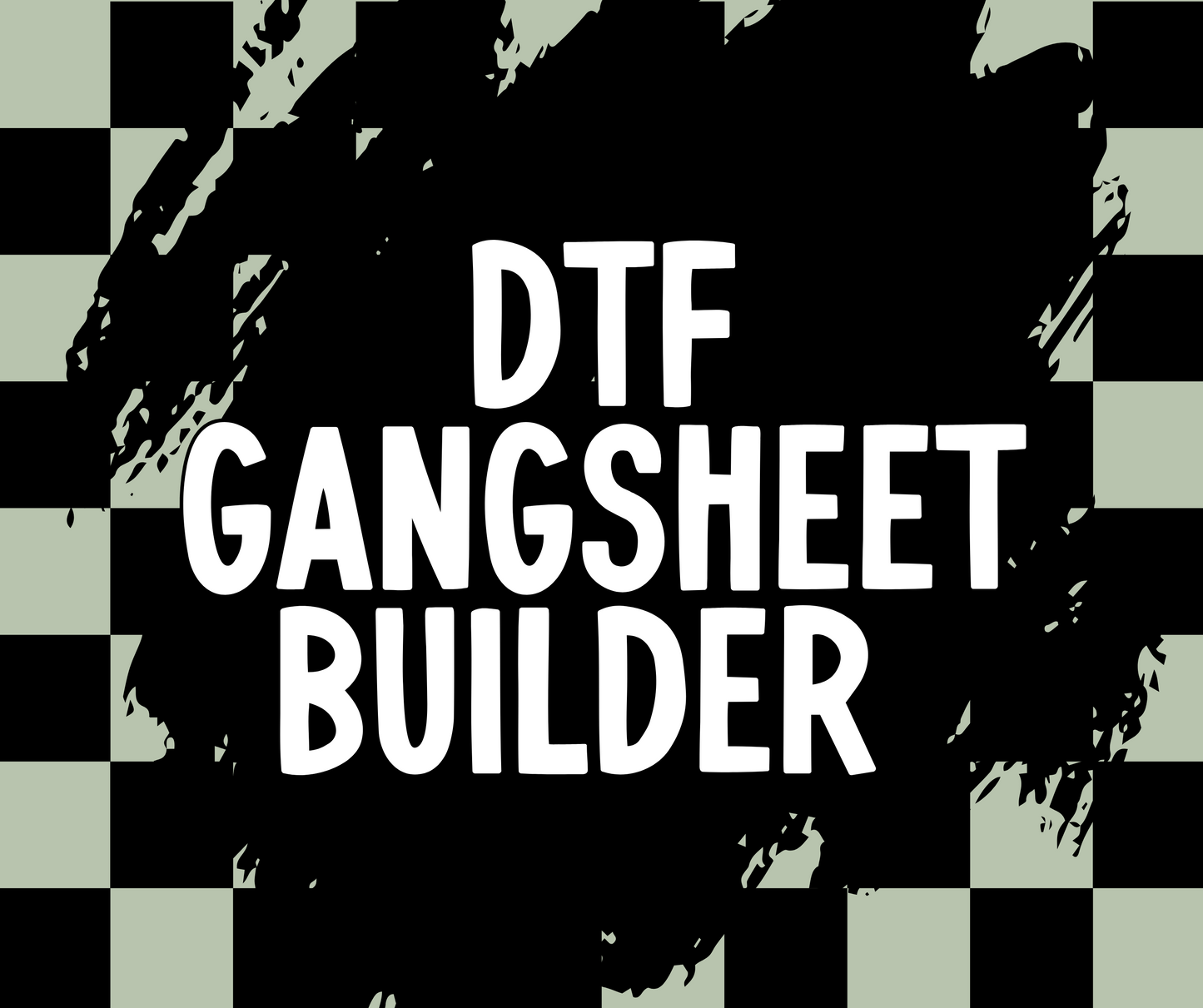 Gang sheet builder