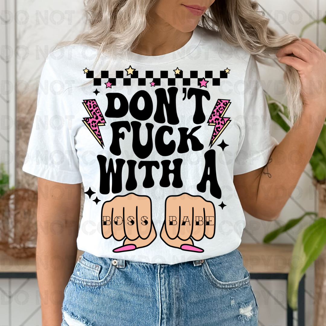 Don't fuck with a boss babe