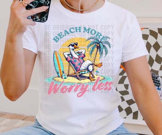 Beach more worry less