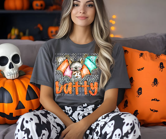 You drive me batty