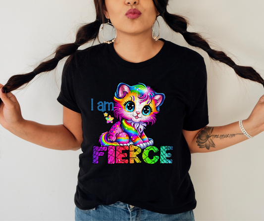 I am fierce