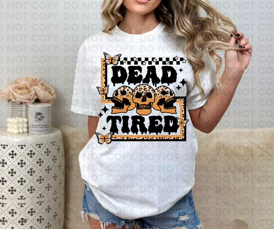 Dead tired
