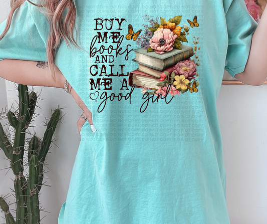 Buy me books & call me a good girl