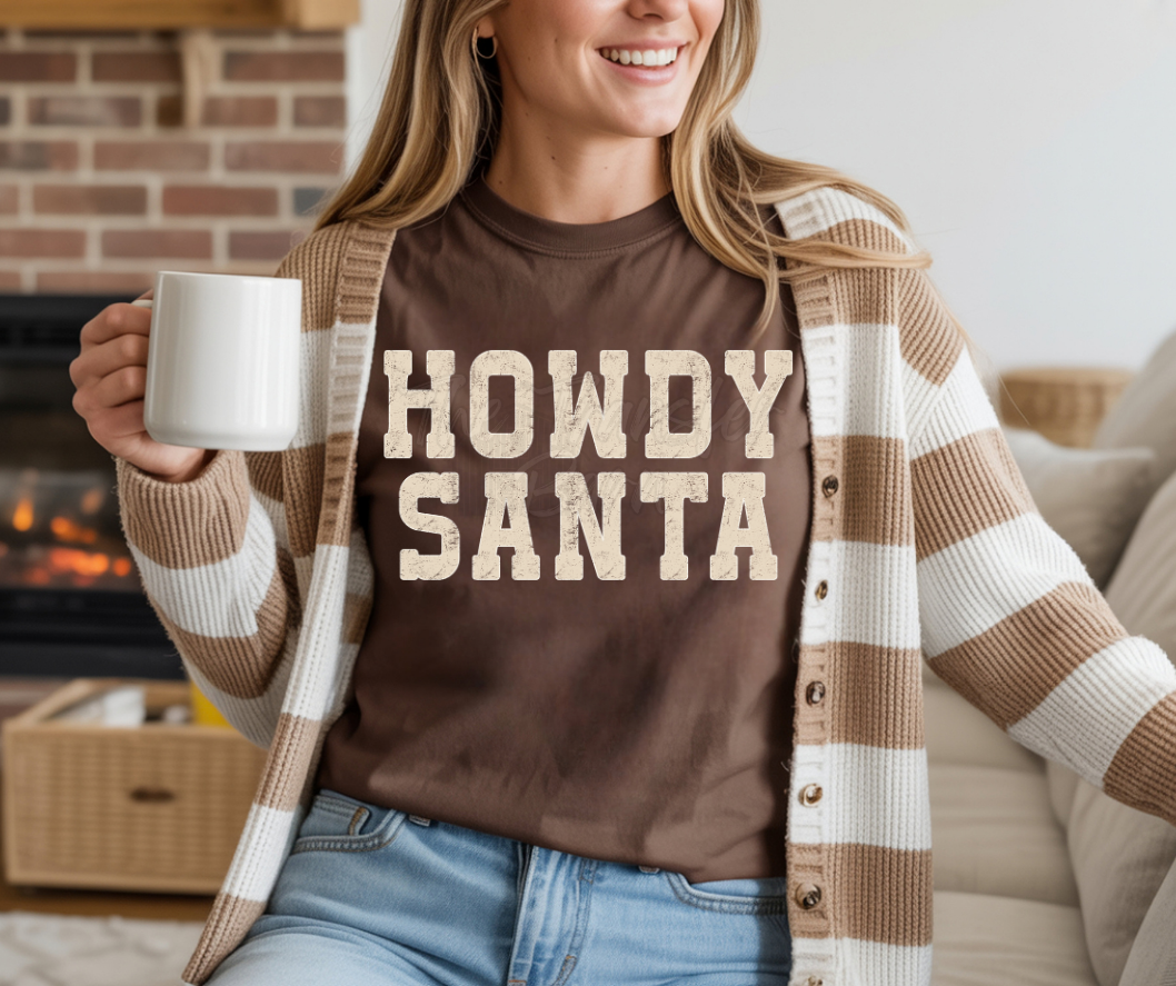 Howdy Santa (put which one you want)