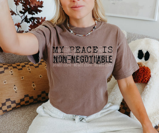 My peace is non-negotiable