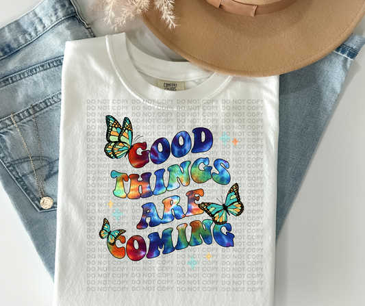 Good things are coming