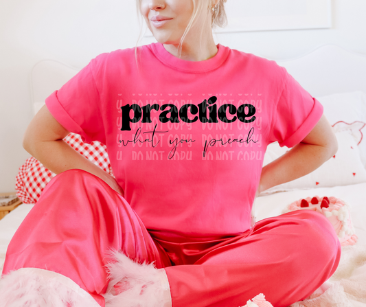 Practice what you preach