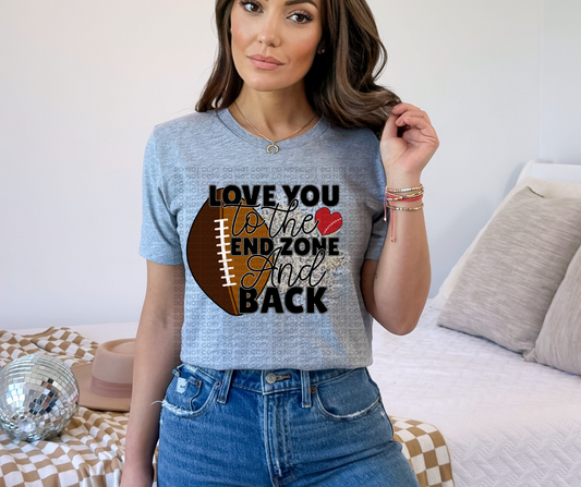 Love you to the end zone and back