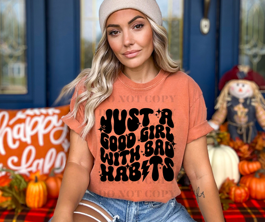 Just a good girl with bad habits