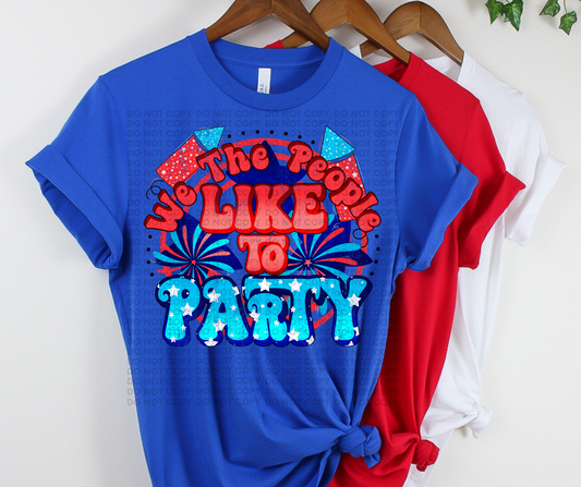 We the people like to party
