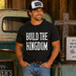 Build the kingdom
