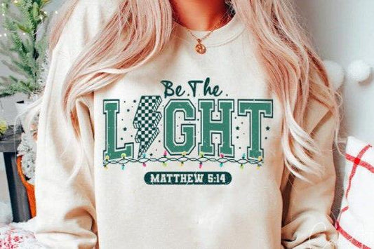 Be the Light Matthew 5:14