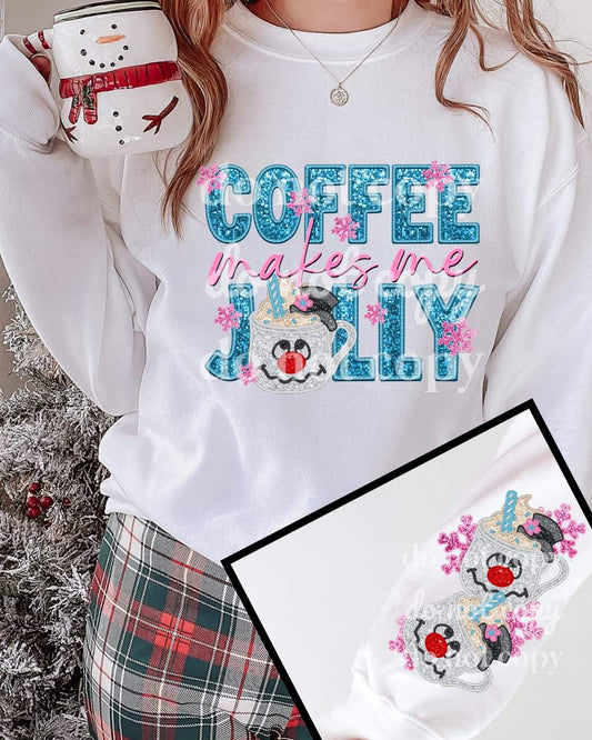 Coffee makes me jolly