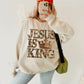 Jesus is king