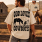 God loves cowboys (front & back design included)