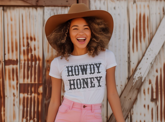 Howdy honey
