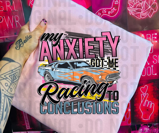 My anxiety got me racing to conclusions