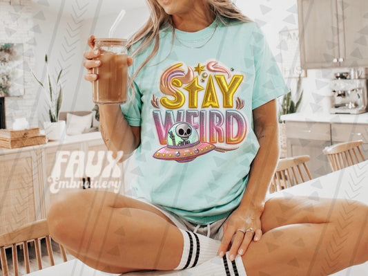 Stay weird faux embroidery