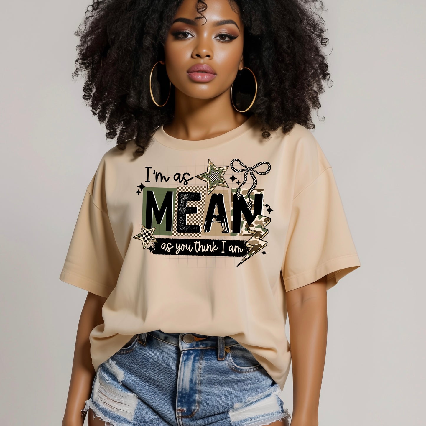 I'm as mean as you think I am