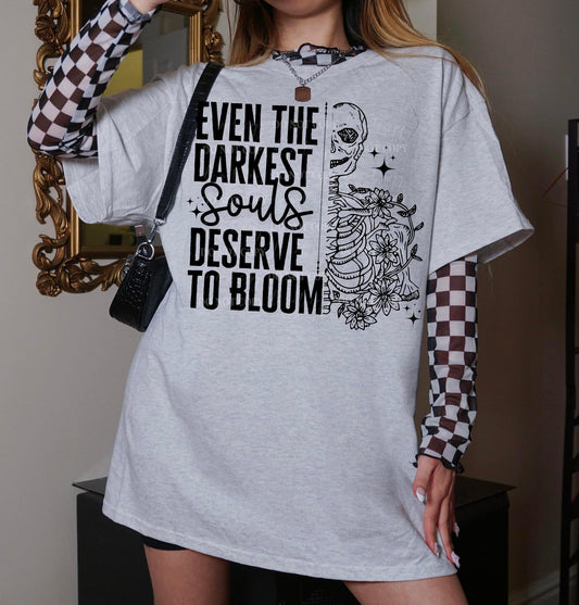 Even the darkest souls deserve to bloom