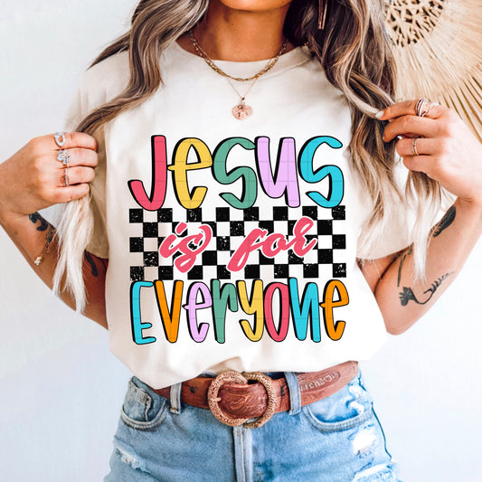Jesus is for everyone