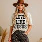 Love like Jesus