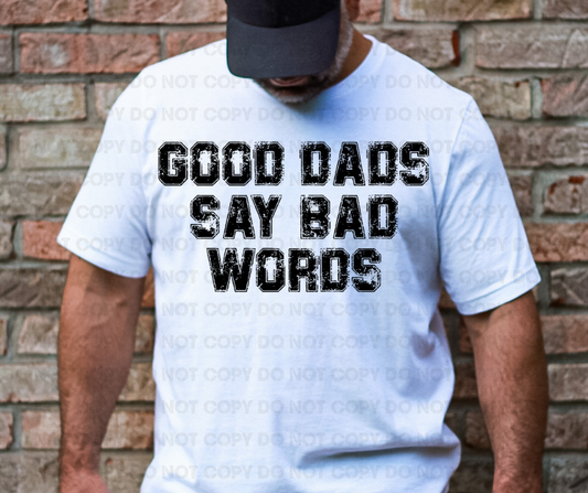 Good dads say bad words