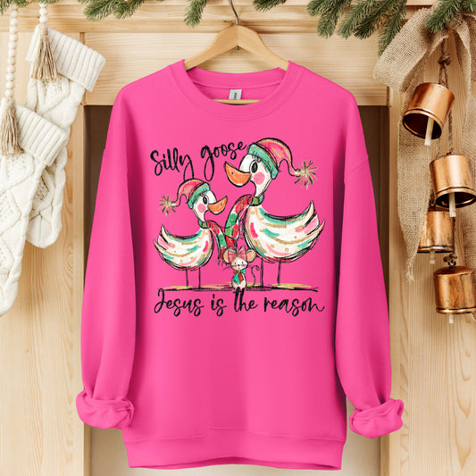 Silly goose Jesus is the reason