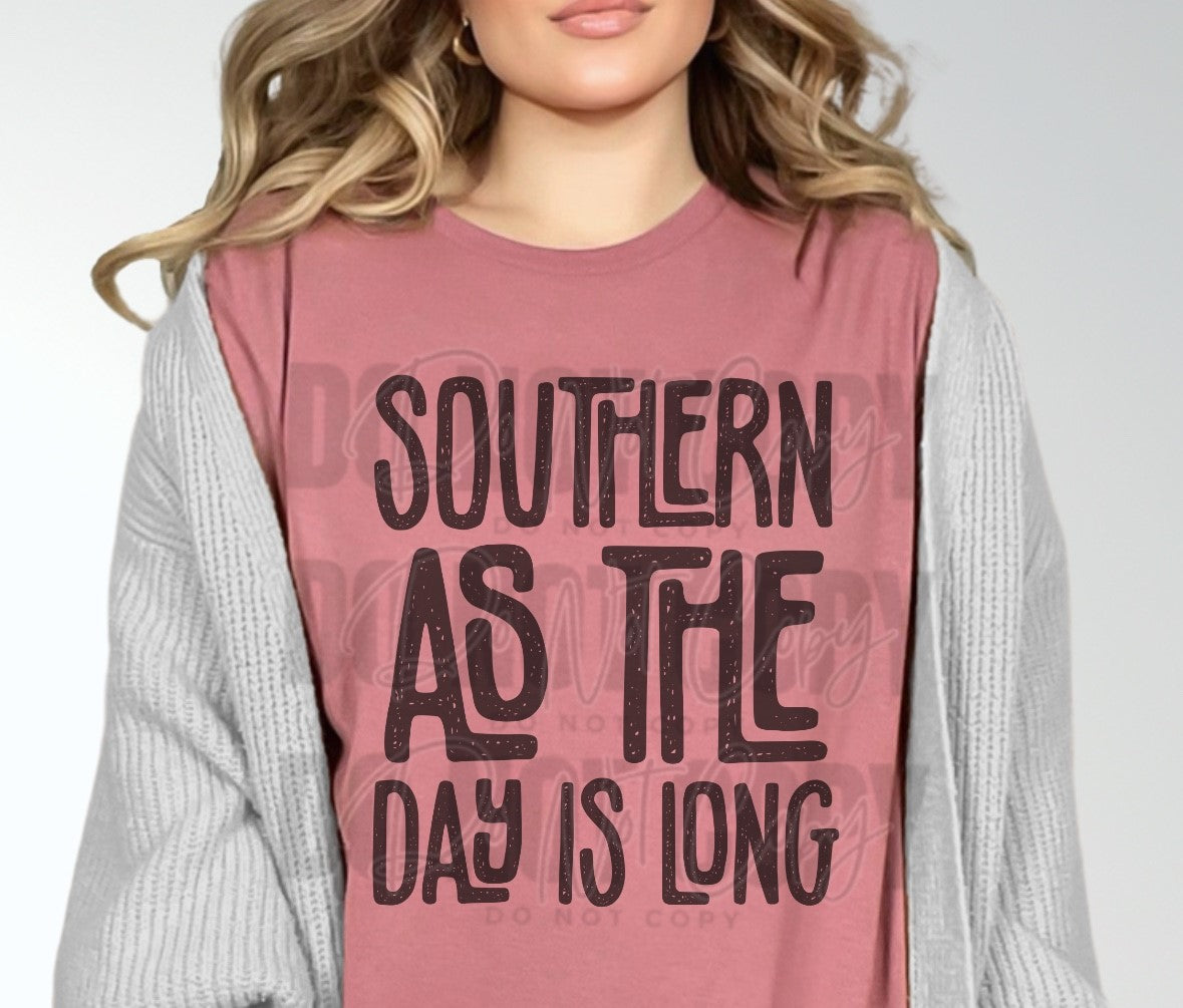 Southern as the day is long