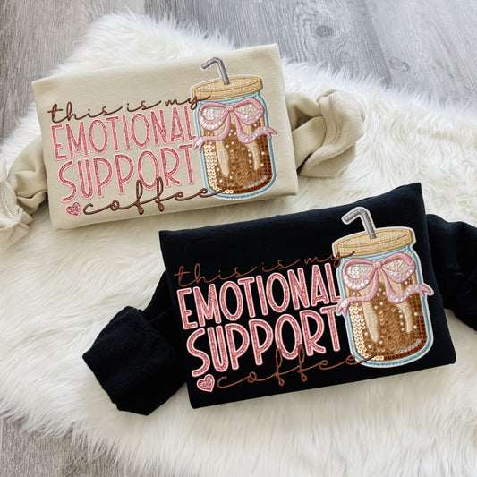 this is my Emotional support coffee COMPLETED SWEATSHIRT