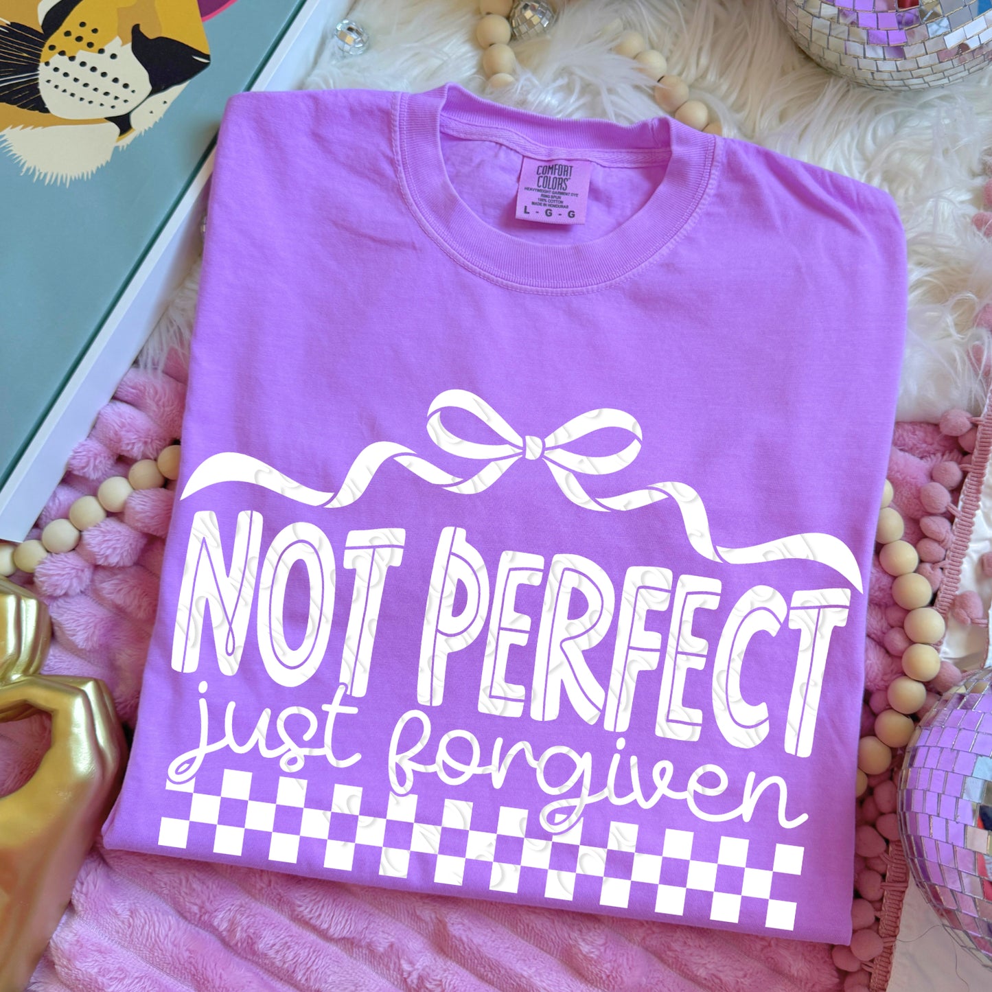 Not perfect just forgiven